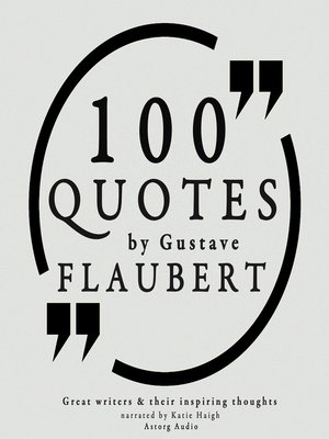 cover image of 100 Quotes by Gustave Flaubert